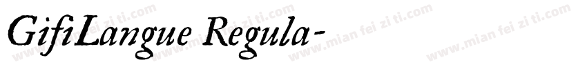 GifiLangue Regula字体转换